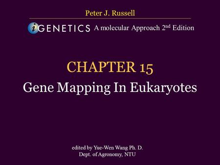 CHAPTER 15 Gene Mapping In Eukaryotes