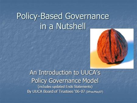 Policy-Based Governance in a Nutshell