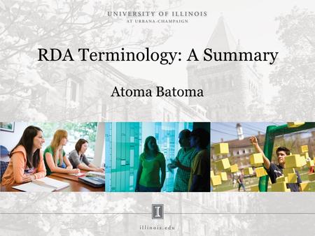 RDA Terminology: A Summary Atoma Batoma. RDA Terminology RDA Vocabularies: Controlled Vocabularies -Closed – Open –