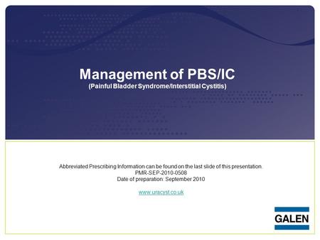 Management of PBS/IC (Painful Bladder Syndrome/Interstitial Cystitis)