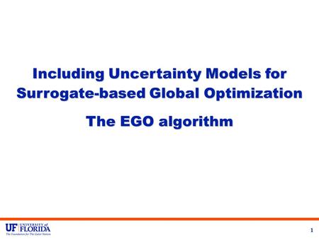 Including Uncertainty Models for Surrogate-based Global Optimization