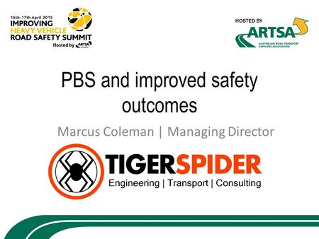 PBS and improved safety outcomes Marcus Coleman | Managing Director.