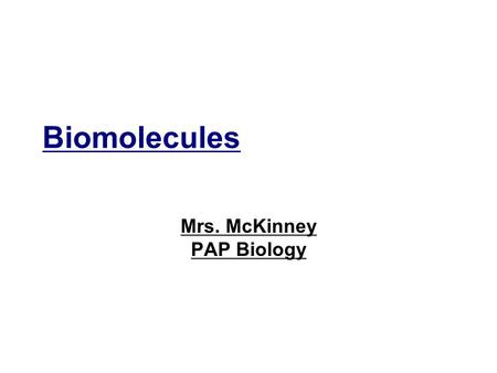 Mrs. McKinney PAP Biology