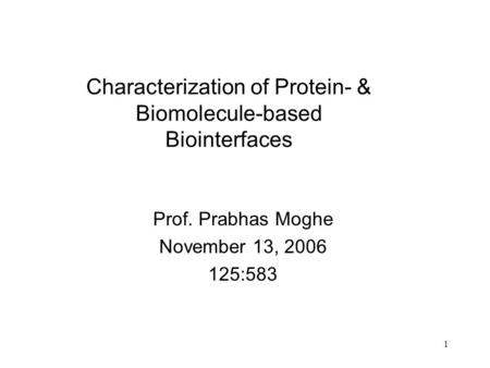 Characterization of Protein- & Biomolecule-based Biointerfaces