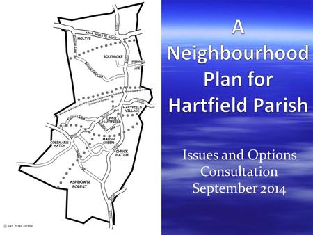 Issues and Options Consultation September 2014. Plans A Neighbourhood Plan Our vision and local planning policies Housing, Business and Employment, Tourism,