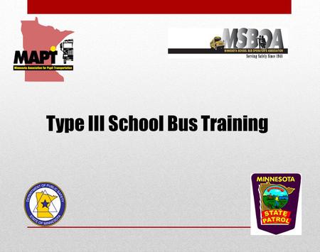 Type III School Bus Training