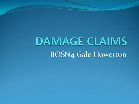 BOSN4 Gale Howerton. Reference AUXILIARY CLAIMS HANDBOOK Encl. (1) to MLCLANTINST 5890.3A of 27 MAR 98.