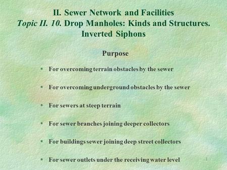 II. Sewer Network and Facilities Topic II. 10
