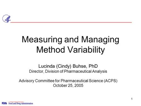 Measuring and Managing Method Variability