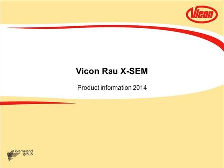 Vicon Rau X-SEM Product information 2014.
