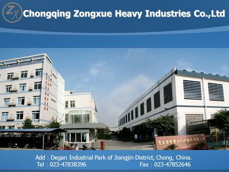 Chongqing Zongxue Heavy Industries Co.,Ltd