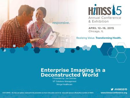 Enterprise Imaging in a Deconstructed World