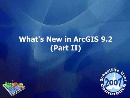 What's New in ArcGIS 9.2 (Part II). Contents overview More about tablesMore about tables New layer enhancementNew layer enhancement Cartographic representationCartographic.