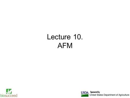 Lecture 10. AFM.