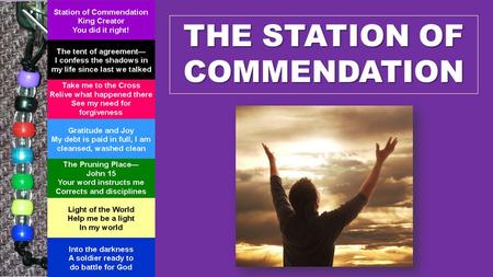 THE STATION OF COMMENDATION. 1 Praise the L ORD ! Praise the L ORD from the heavens! Praise him from the skies! 2 Praise him, all his angels! Praise him,