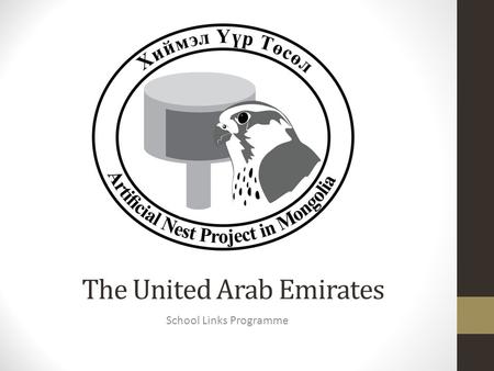 The United Arab Emirates School Links Programme. United Arab Emirates - UAE.