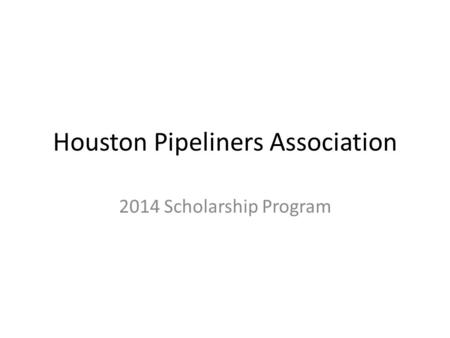 Houston Pipeliners Association