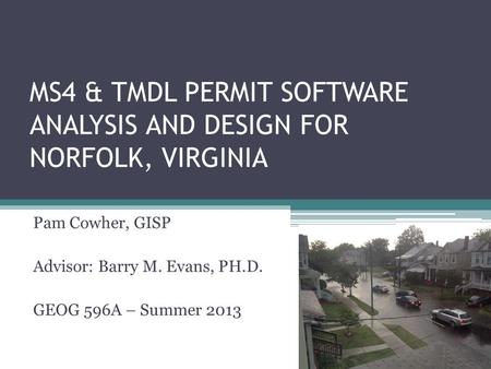 MS4 & TMDL Permit Software Analysis and Design for Norfolk, Virginia