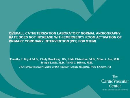 OVERALL CATHETERIZATION LABORATORY NORMAL ANGIOGRAPHY RATE DOES NOT INCREASE WITH EMERGENCY ROOM ACTIVATION OF PRIMARY CORONARY INTERVENTION (PCI) FOR.