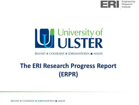 The ERI Research Progress Report (ERPR). Name:............ 1.Describe your discipline (i.e. Electrical Engineering, Chemistry ):.................... 2.Describe.