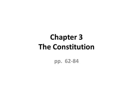 Chapter 3 The Constitution