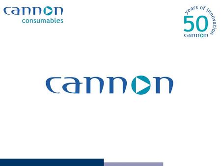 Introduction Cannon Overview Our Service Ordering Methods Customer Service Logistics and Distribution Account Management Case Study Our Promise Price.