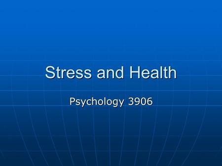 Stress and Health Psychology 3906. Introduction Our behaviour has serious health effects Our behaviour has serious health effects SmokingSmoking Other.