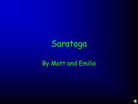 Saratoga By Matt and Emilio The Revolutionary War The Revolutionary War lasted 8 years, from 1775 to 1783 (including the causes of the war). It was during.
