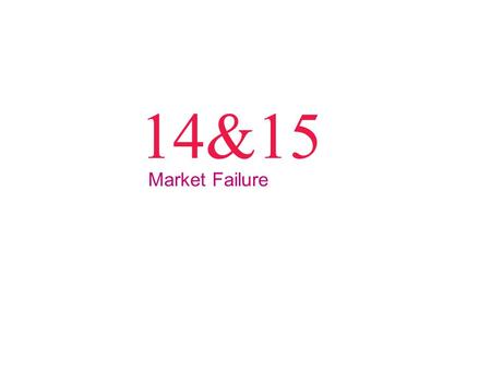 14&15 Market Failure. © 2012 Pearson Addison-Wesley Q1: Food is an example of a good that is _______. A nonrival and nonexcludable B rival and excludable.
