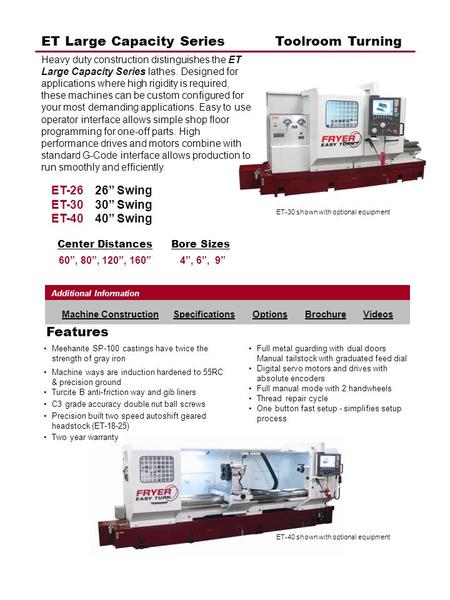 ET Large Capacity Series Toolroom Turning Heavy duty construction distinguishes the ET Large Capacity Series lathes. Designed for applications where high.