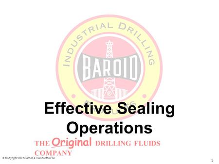 Effective Sealing Operations