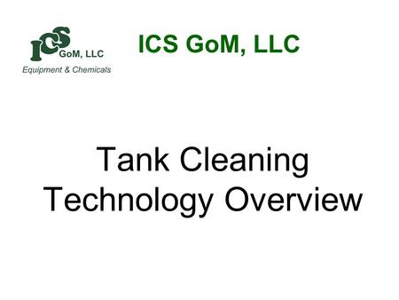 Tank Cleaning Technology Overview