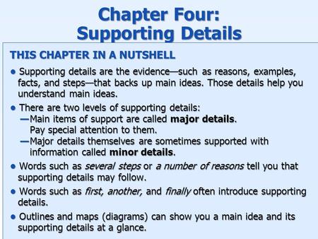 Chapter Four: Supporting Details