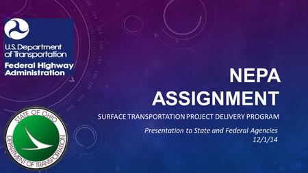 Surface Transportation project delivery program