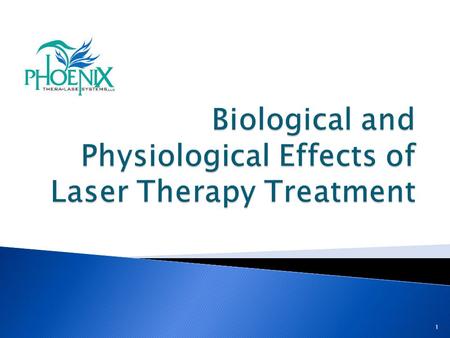 Biological and Physiological Effects of Laser Therapy Treatment
