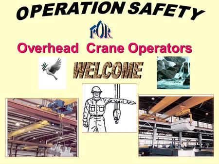 Overhead Crane Operators
