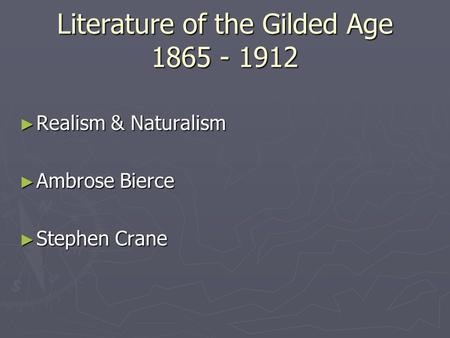 Literature of the Gilded Age