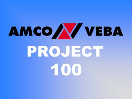 PROJECT 100. PROJECT 100 DESIGNED TO BE: Cost Effective Compact Strong Simple Light Reliable.
