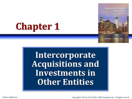 Intercorporate Acquisitions and Investments in Other Entities