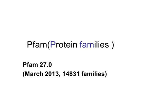 Pfam(Protein families )