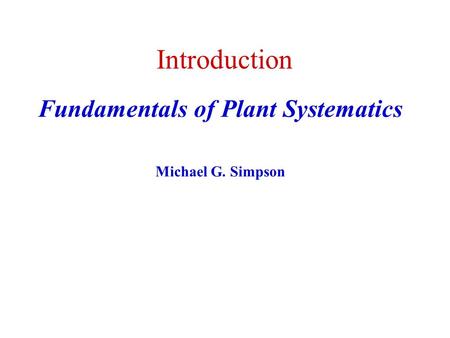 Fundamentals of Plant Systematics