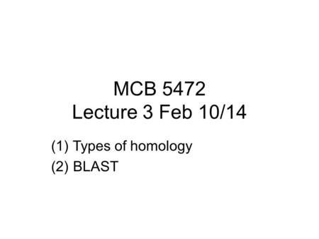 Types of homology BLAST