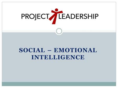 SOCIAL – EMOTIONAL INTELLIGENCE. College Completion Rates 55.5 % of students who begin a bachelor’s degree finish in 6 years. 29.2 % of students who begin.