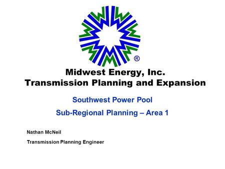 Midwest Energy, Inc. Transmission Planning and Expansion
