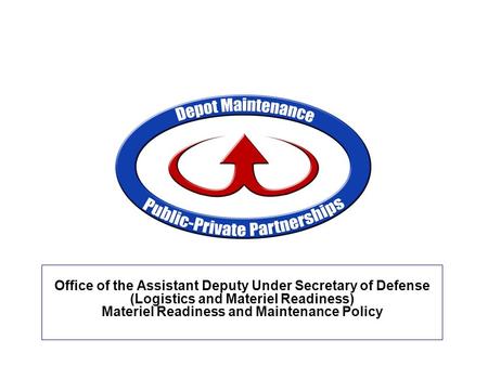 Office of the Assistant Deputy Under Secretary of Defense