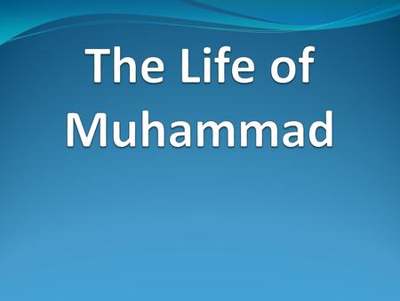The one in the picture is Muhammad. What makes you believe he is important? If you don´t believe so then tell why. YOU HAVE 5 MINUTES……