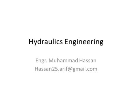 Hydraulics Engineering