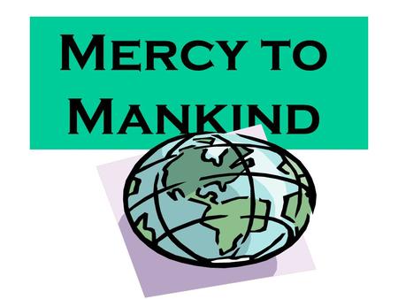 Mercy to Mankind The illiterate orphan from Makkah who changed the whole world. With fewer than ten dedicated followers in the beginning of his mission,