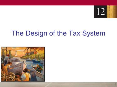 The Design of the Tax System 1. Financial Overview of Government Government revenue - increased –As percentage of total income –As economy’s income has.