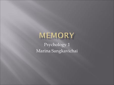 Psychology 1 Marina Sangkavichai. Apple ElephantCigarBookGlasses Sleeping bagShoeTuxedoBirdboat.